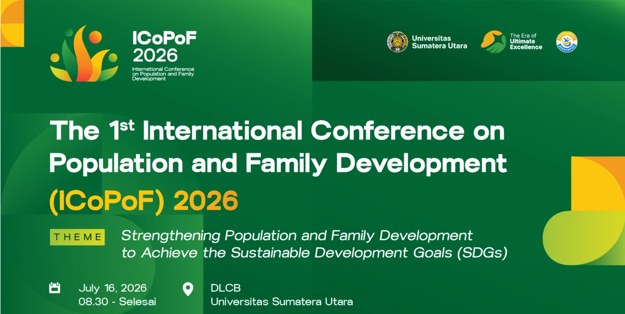 The 1st International Conference on Population and Family Development (ICoPoF) 2026